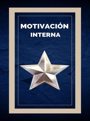 cover image of Motivación Interna